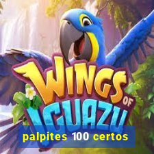 palpites 100 certos